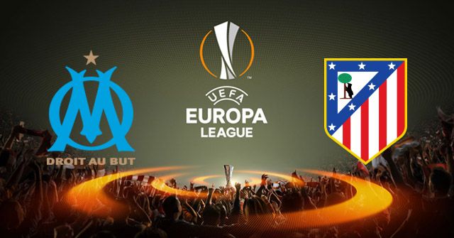 Marseille - Atletico Madrid