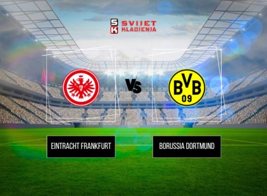 NAJAVA – Bundesliga: Eintracht Frankfurt vs Borussia Dortmund