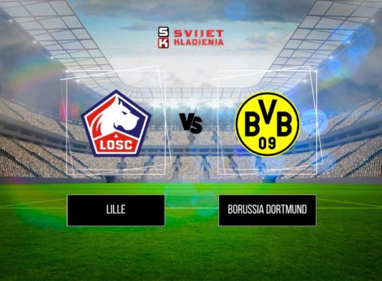 NAJAVA – Liga Prvaka: Lille vs Borussia Dortmund