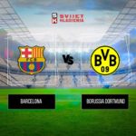 Barcelona vs Borussia Dortmund