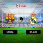 Barcelona vs Real Madrid (1)
