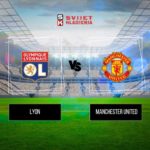 Lyon vs Manchester United
