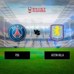 PSG vs Aston Villa