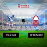 Crystal Palace vs Nottingham Forest