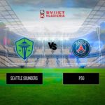 Seattle Sounders vs PSG