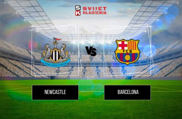 PROGNOZA – Liga prvaka: Newcastle vs Barcelona