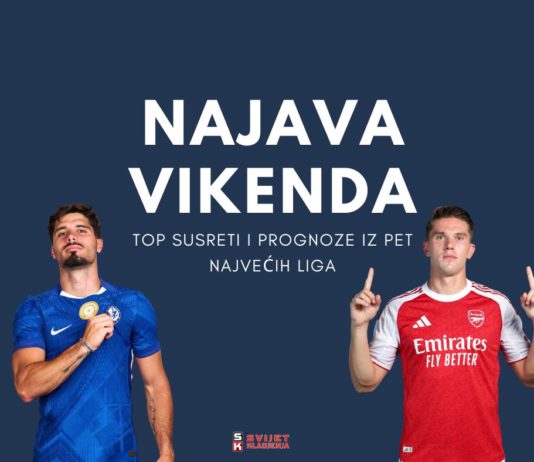 Najava vikenda: Top susreti i prognoze iz pet najvećih liga