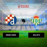 Dinamo Zagreb vs Real Betis