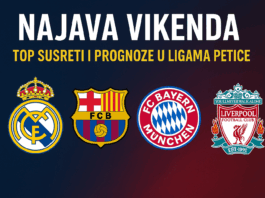 NAJAVA VIKENDA: Top susreti i prognoze u ligama petice
