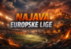 Najava Europske Lige: Ovo su dobitni tipovi