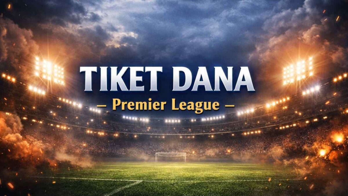TIKET DANA – Premier league