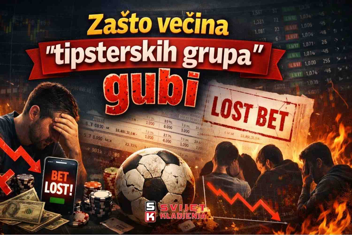 Zašto-većina-tipsterskih-grupa-gubi-–-istina-bez-uljepšavanja
