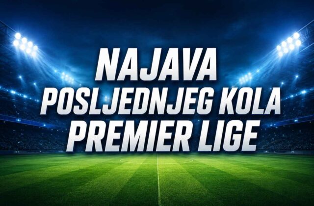 Najava posljednjeg kola Premier league