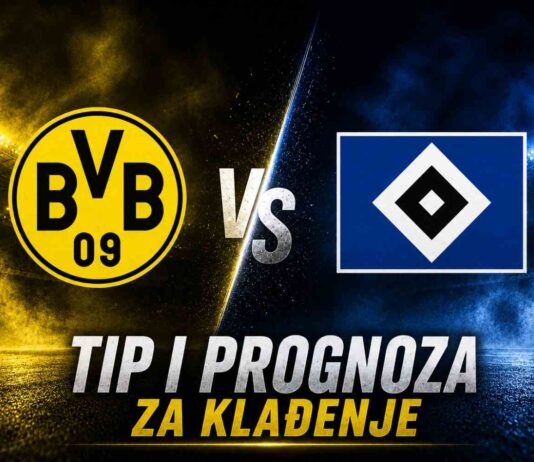 Dortmund vs Hamburg – tip i prognoza za klađenje (Bundesliga) Dortmund vs Hamburg