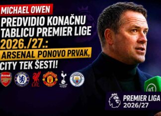 Michael Owen predvidio konačnu tablicu Premier lige 2026./27.: Arsenal ponovo prvak, City tek šesti! Michael Owen predvidio