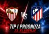 Sevilla vs Atletico Madrid – tip i prognoza za klađenje (La Liga) Sevilla vs Atletico Madrid