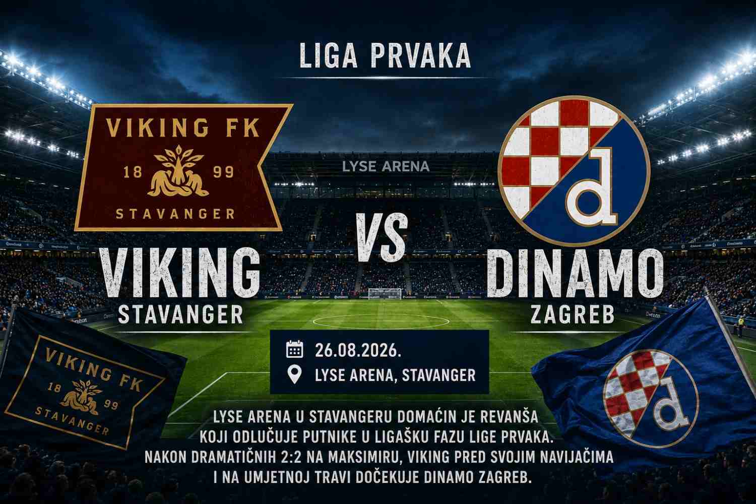 Viking vs Dinamo Zagreb - Liga prvaka kvalifikacije najava