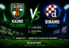 Kauno Žalgiris vs Dinamo Zagreb (Kvalifikacije za Ligu prvaka) Žalgiris vs Dinamo