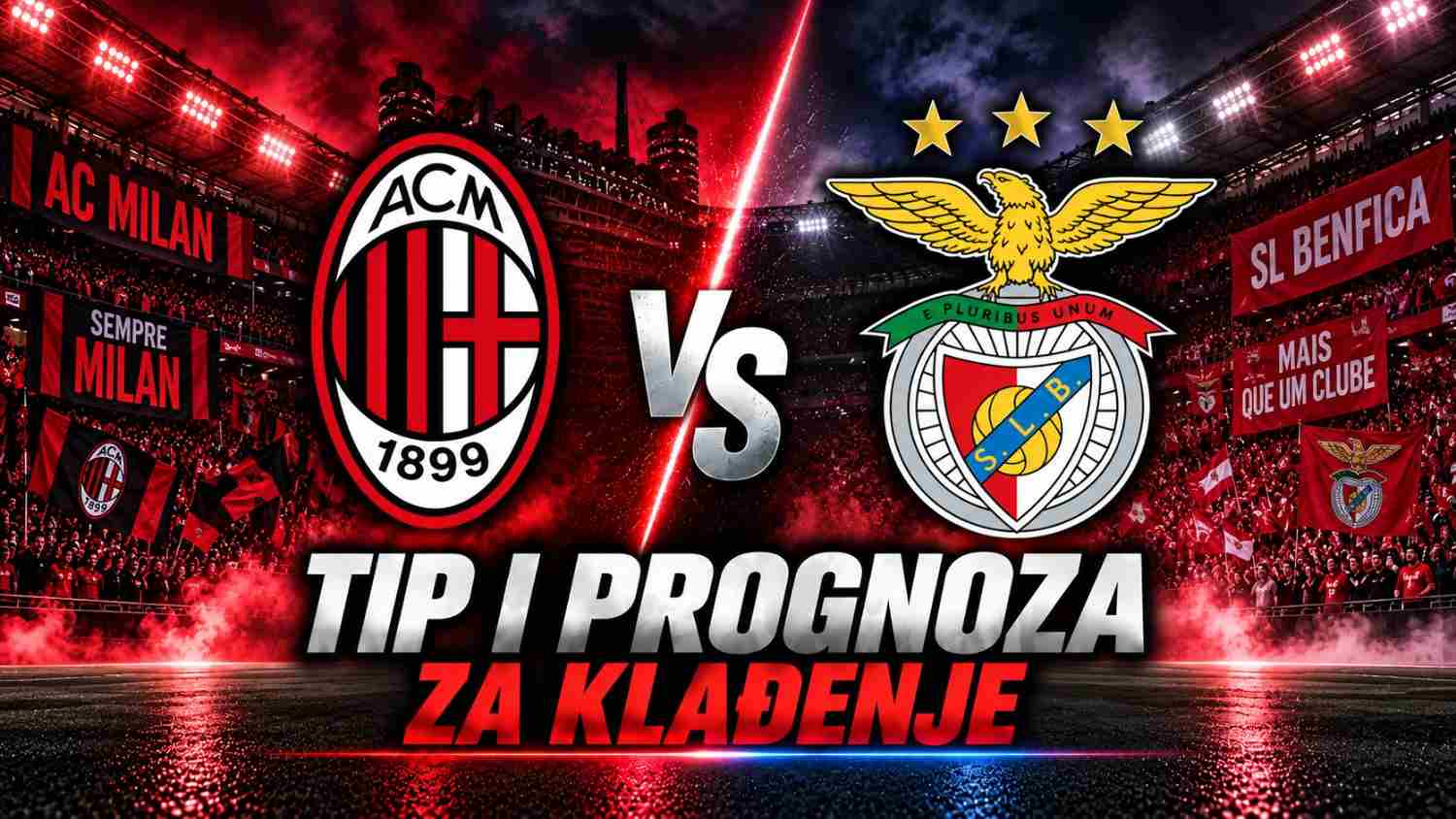 AC Milan vs Benfica - najava i kvote