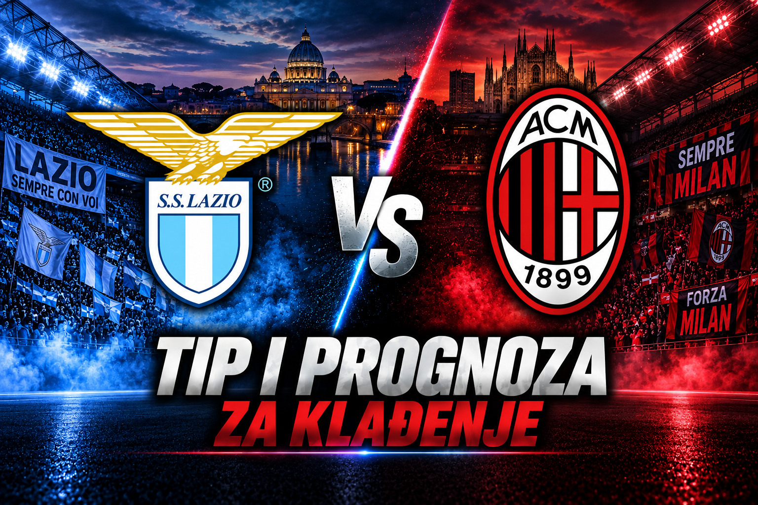 Lazio vs AC Milan - najava i kvote