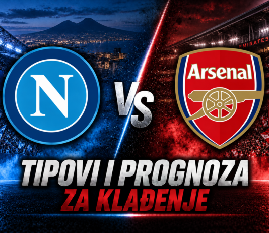 Napoli vs Arsenal – Tipovi i prognoza za klađenje