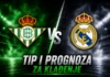 Real Betis vs Real Madrid – Tip i prognoza za klađenje (La Liga)
