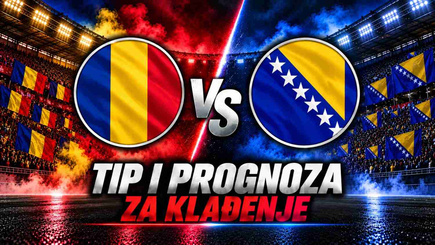 Rumunjska vs Bosna i Hercegovina - najava i kvote