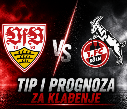 Stuttgart vs Koln – Tip i prognoza za klađenje (Bundesliga) Stuttgart vs Koln