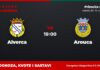Alverca – Arouca prognoza i tip: Oba tima daju gol, subota u 19:00 Alverca – Arouca, Primeira Liga: prognoza i kvote