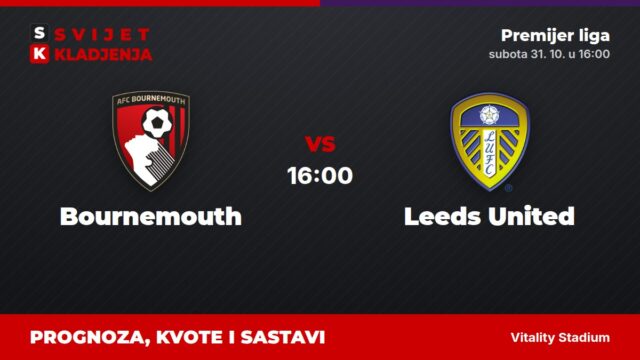 Bournemouth – Leeds United prognoza i tip: pobedna serija, subota u 16:00