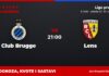 Club Brugge – Lens prognoza i tip: Leko protiv Ivanovića, srijeda u 21:00 Club Brugge – Lens, Liga prvaka: prognoza i kvote