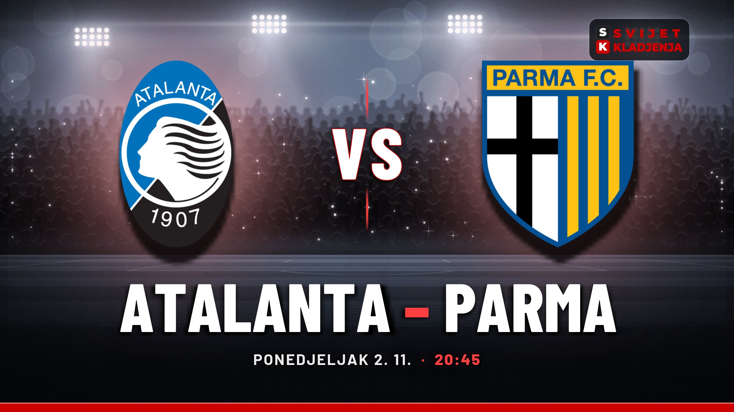 Atalanta – Parma, Serie A: prognoza i tip