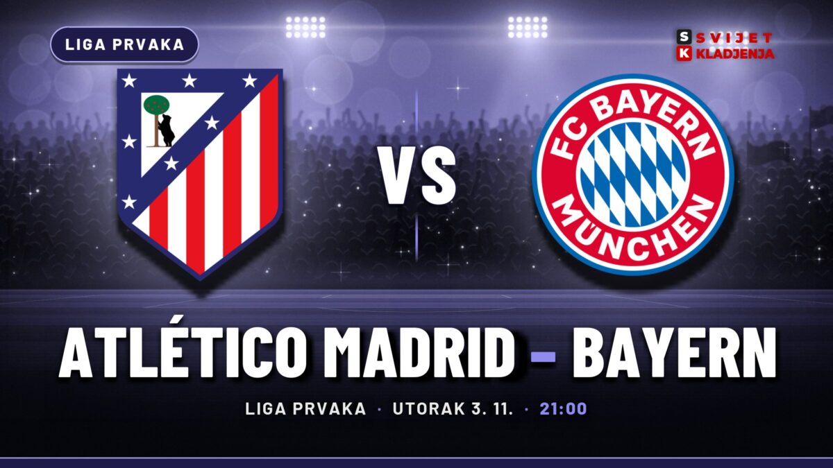 Atlético Madrid – Bayern prognoza i tip: golovi, utorak u 21:00