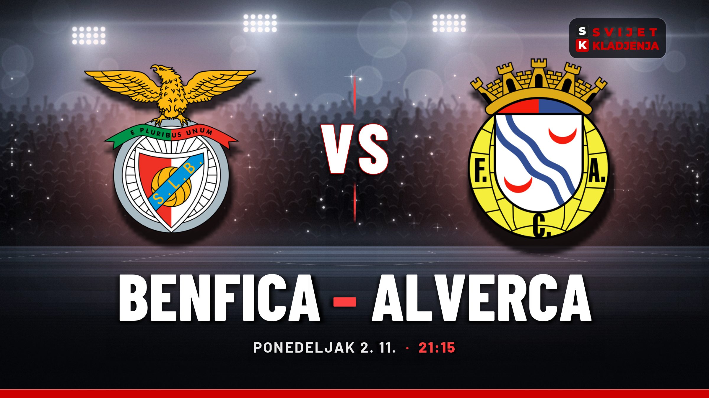 Benfica – Alverca, Primeira liga: prognoza i tip