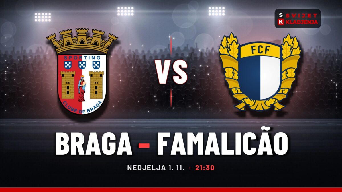 Braga – Famalicão prognoza i tip: oba tima daju gol, nedjelja u 21:30