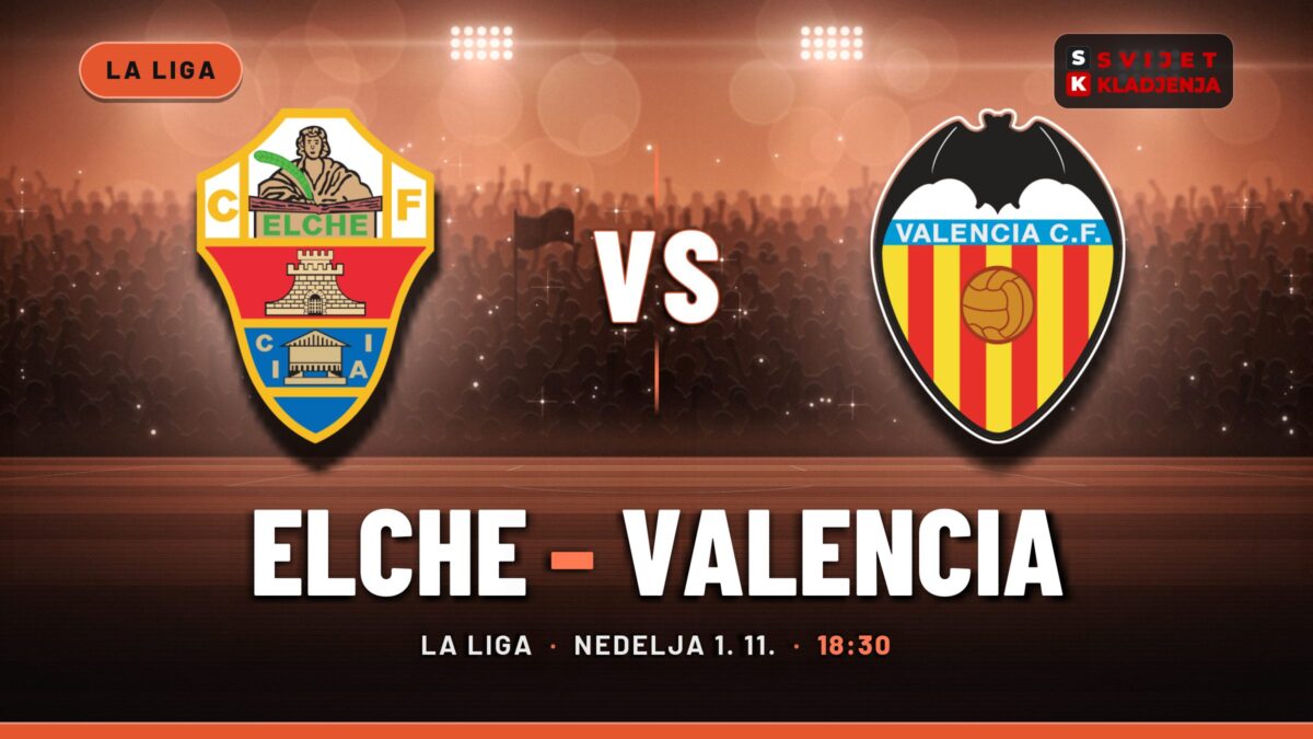 Elche – Valencia prognoza i tip: domaćin ne gubi, nedelja u 18:30