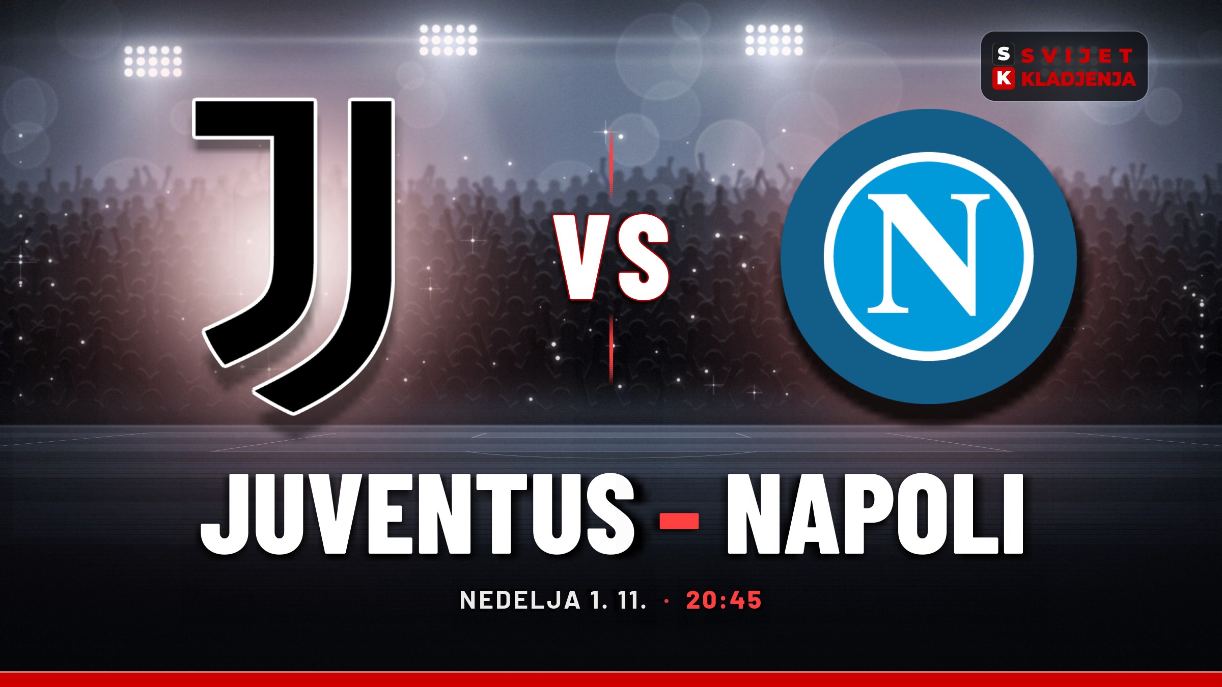 Juventus – Napoli, Serija A: prognoza i tip
