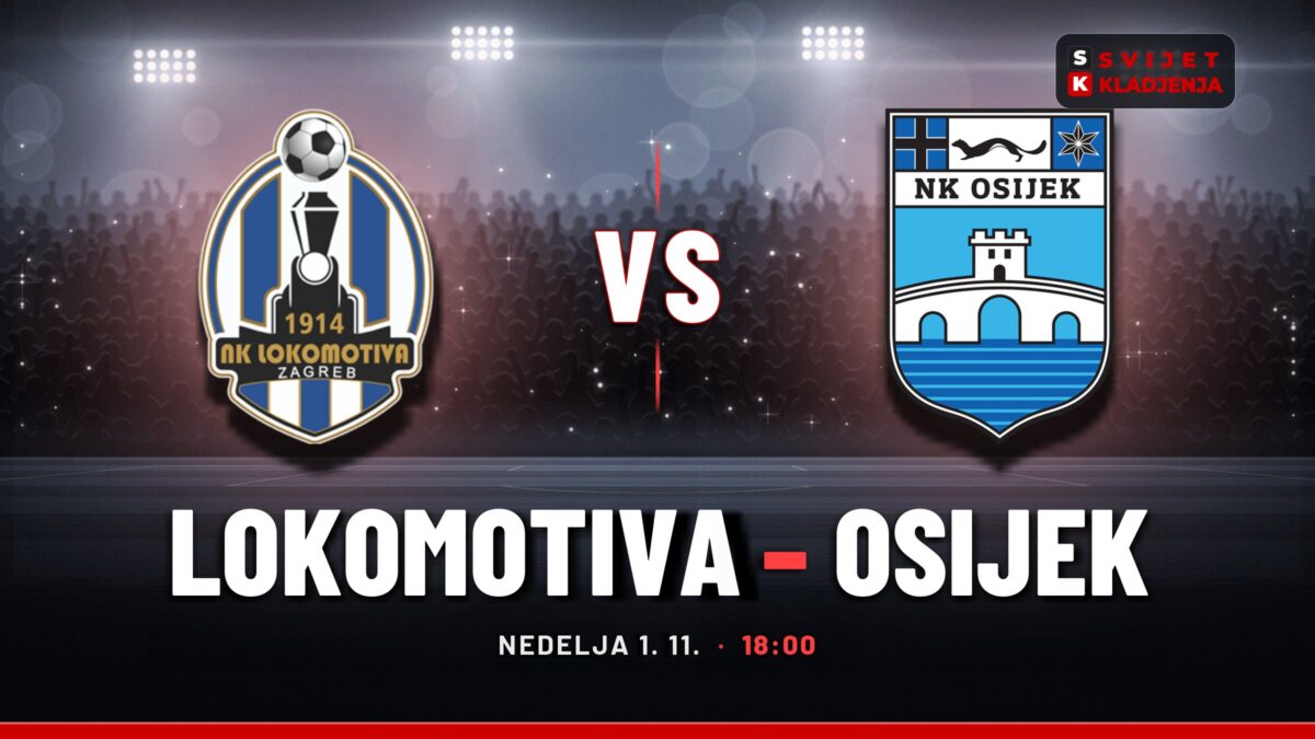 Lokomotiva – Osijek prognoza i tip: manje od 2,5 gola, nedelja u 18:00