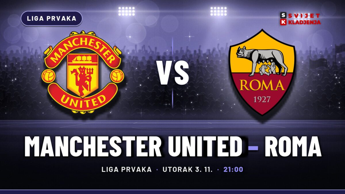 Manchester United – Roma prognoza i tip: oba pogađaju, utorak u 21:00
