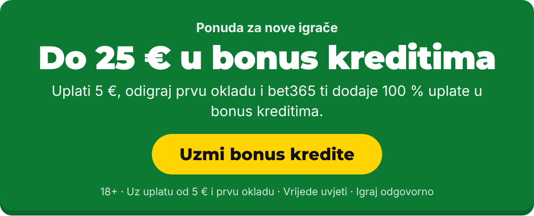 Do 25 € u bonus kreditima za nove igrače na bet365