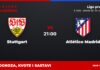 Stuttgart – Atlético prognoza i tip: Simeone traži bodove, utorak u 21:00 Stuttgart – Atlético Madrid, Liga prvaka: prognoza i kvote