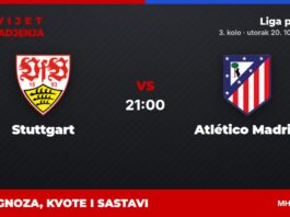Stuttgart – Atlético prognoza i tip: Simeone traži bodove, utorak u 21:00 Stuttgart – Atlético Madrid, Liga prvaka: prognoza i kvote