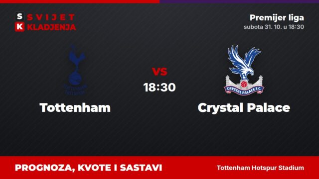 Tottenham – Crystal Palace prognoza i tip: oba daju gol, subota u 18:30